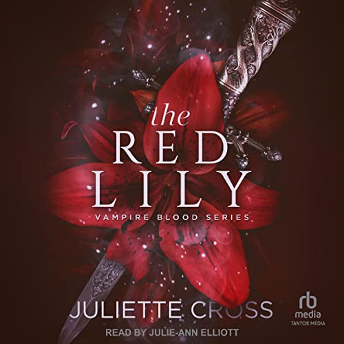 The Red Lily Audiolivro Por Juliette Cross capa