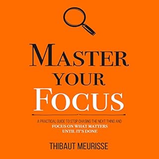 Master Your Focus Audiobook By Thibaut Meurisse cover art