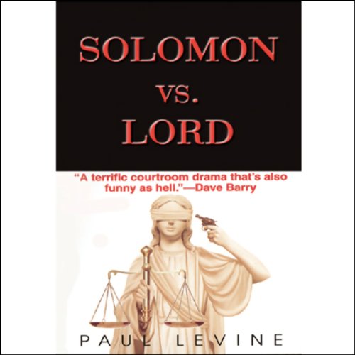 Solomon vs. Lord Audiobook By Paul Levine cover art