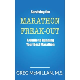 Surviving the Marathon Freak Out Audiolibro Por Greg McMillan arte de portada