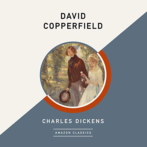 Couverture de David Copperfield (AmazonClassics Edition)