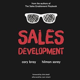 Sales Development Audiobook By Cory Bray, Hilmon Sorey cover art