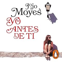 Yo antes de ti [Me Before You] cover art