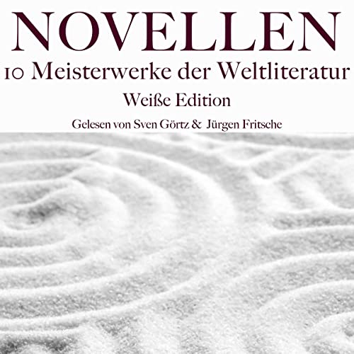 Novellen - 10 Meisterwerke der Weltliteratur - Weiße Edition cover art