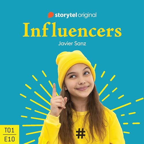 Influencers: S01, E10 (Spanish Edition) cover art