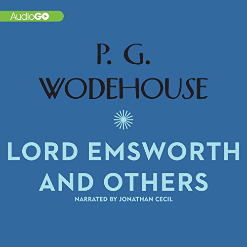 Lord Emsworth and Others Audiolibro Por P. G. Wodehouse arte de portada