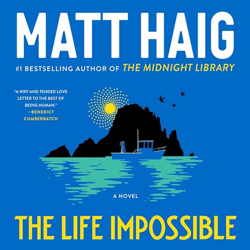 The Life Impossible Audiobook By Matt Haig cover art