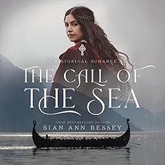 The Call of the Sea Audiolibro Por Sian Ann Bessey arte de portada