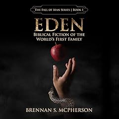 Eden: Biblical Fiction of the World's First Family cover art