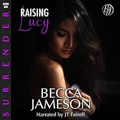 Raising Lucy Audiolibro Por Becca Jameson arte de portada