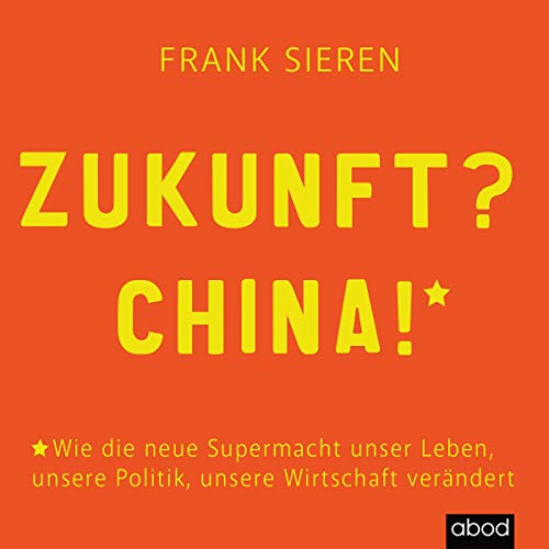 Zukunft? China! cover art