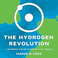 The Hydrogen Revolution Audiobook By Marco Alverà cover art