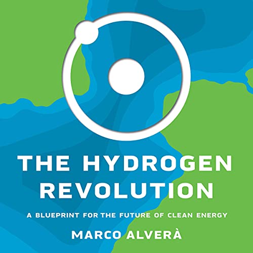 The Hydrogen Revolution Audiobook By Marco Alverà cover art