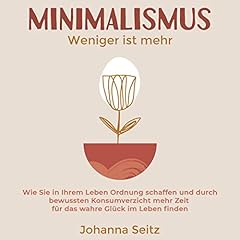 MINIMALISMUS - Weniger ist mehr Titelbild