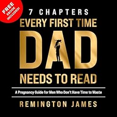 7 Chapters Every First Time Dad Needs to Read cover art