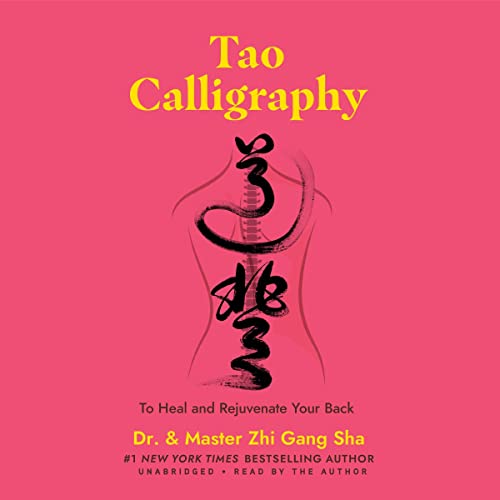 Tao Calligraphy to Heal and Rejuvenate Your Back cover art