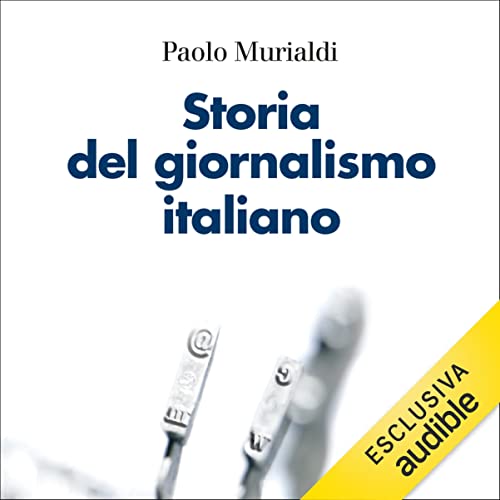 Storia del giornalismo italiano cover art