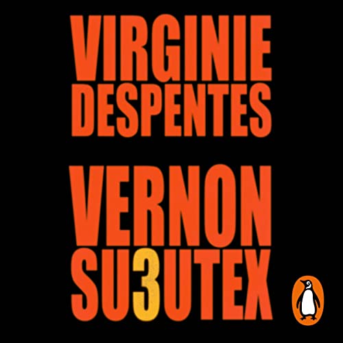 Vernon Subutex 3 (Spanish Edition) Audiolibro Por Virginie Despentes, Noemí Sobregués Arias - translator arte d