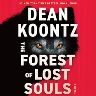 The Forest of Lost Souls Audiolibro Por Dean Koontz arte de portada