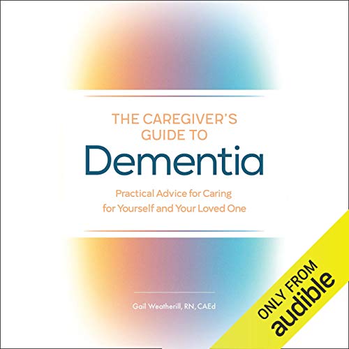 The Caregiver's Guide to Dementia cover art