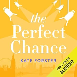 The Perfect Chance Audiobook By Kate Forster cover art