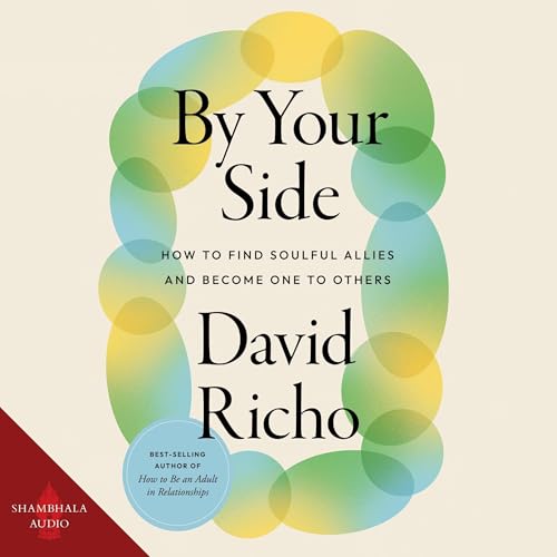 By Your Side Audiolibro Por David Richo arte de portada