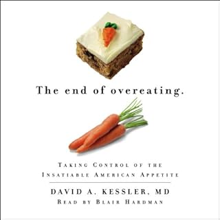 The End of Overeating Audiolibro Por David A. Kessler MD arte de portada