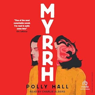 Myrrh Audiobook By Polly Hall cover art