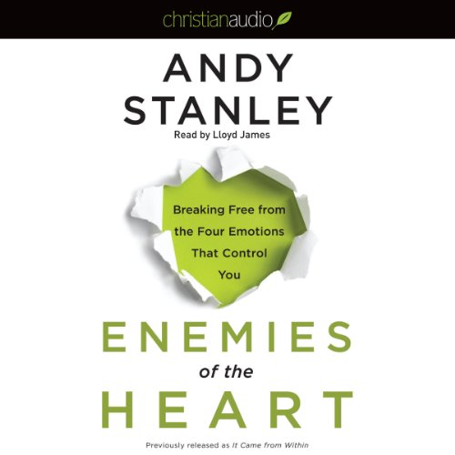 Enemies of the Heart Audiolibro Por Andy Stanley arte de portada