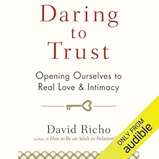 Daring to Trust Audiobook By David Richo cover art