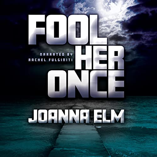 Fool Her Once cover art