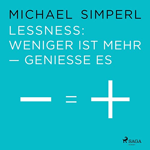 Lessness: Weniger ist mehr - genieße es Titelbild