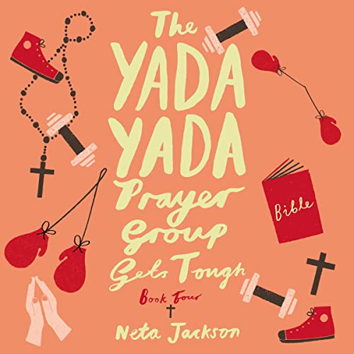 Page de couverture de The Yada Yada Prayer Group Gets Tough