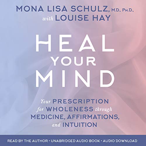 Heal Your Mind Audiobook By Louise Hay cover art