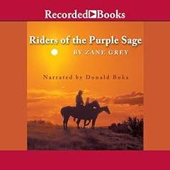 Riders of the Purple Sage Audiobook By Zane Grey cover art