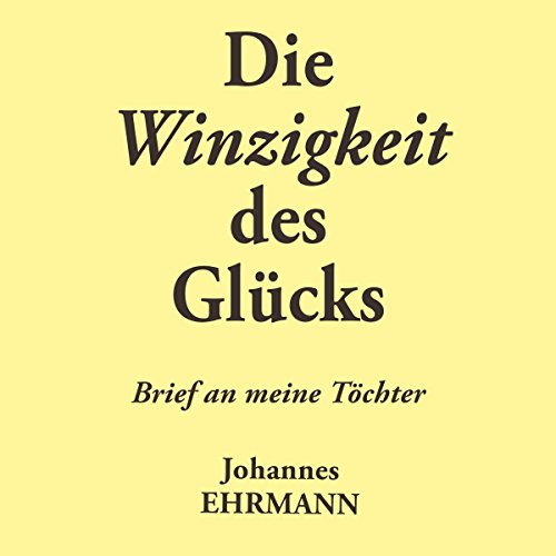 Die Winzigkeit des Glücks cover art