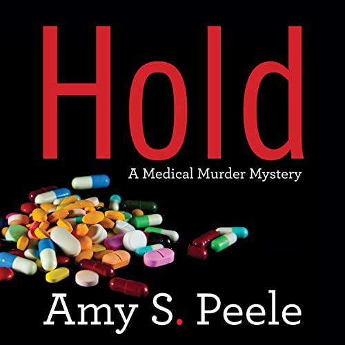 Hold Audiobook By Amy S. Peele cover art