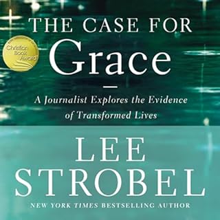 The Case for Grace Audiolibro Por Lee Strobel arte de portada