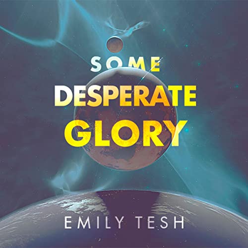 Some Desperate Glory cover art