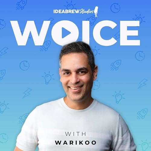 Woice with Warikoo Podcast cover art