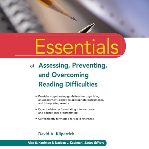 Essentials of Assessing, Preventing, and Overcoming Reading Difficulties cover art