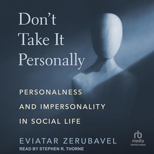 Don't Take It Personally Audiolivro Por Eviatar Zerubavel capa