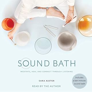 Sound Bath Audiobook By Sara Auster cover art