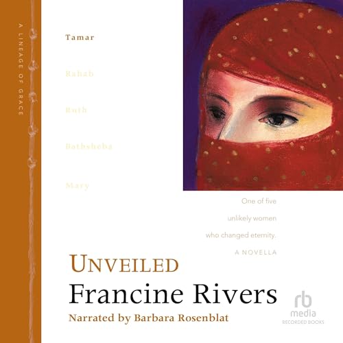 Unveiled: Tamar Audiolibro Por Francine Rivers arte de portada