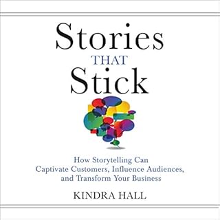 Stories That Stick Audiobook By Kindra Hall cover art