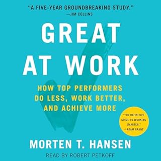 Great at Work Audiobook By Morten Hansen cover art