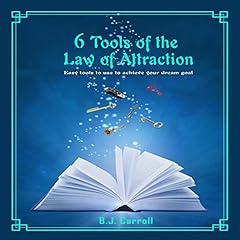 6 Tools of the Law of Attraction cover art