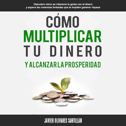 Diseño de la portada del título Cómo multiplicar tu dinero y alcanzar la prosperidad