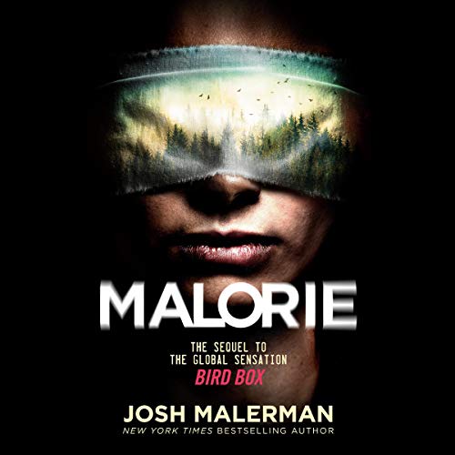 Malorie Audiobook By Josh Malerman cover art