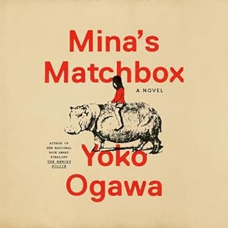 Mina's Matchbox Audiobook By Yoko Ogawa, Stephen B. Snyder - translator cover art